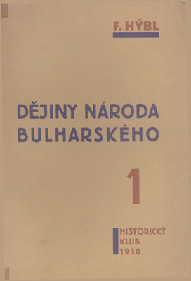 Dějiny národa bulharského I